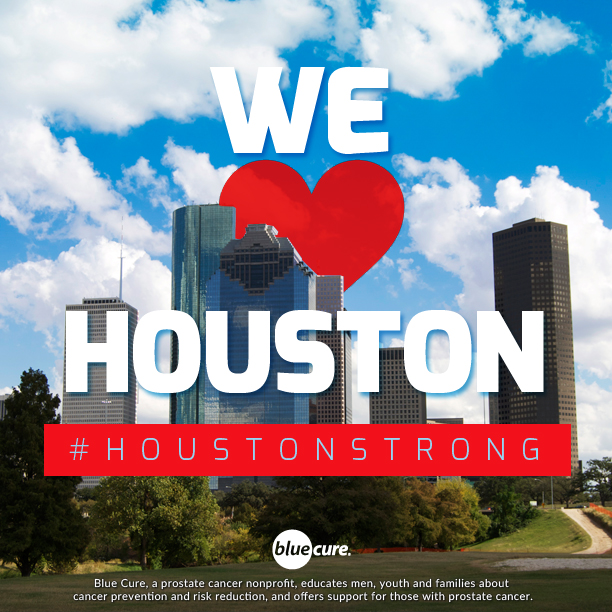 We Love Houston - Blue Cure #HoustonStrong